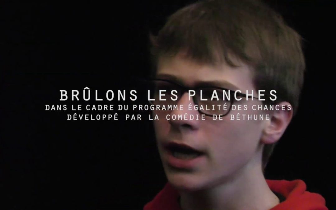 Comédie de Béthune – Brûlons Les Planches